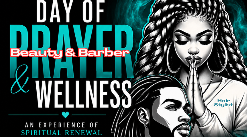 National Day of Prayer for Beauty & Barber Professionals